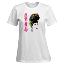 Load image into Gallery viewer, PRE-ORDER (SHEBREW) (Women’s) T-Shirt