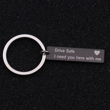 Load image into Gallery viewer, Drive Safe Keychain