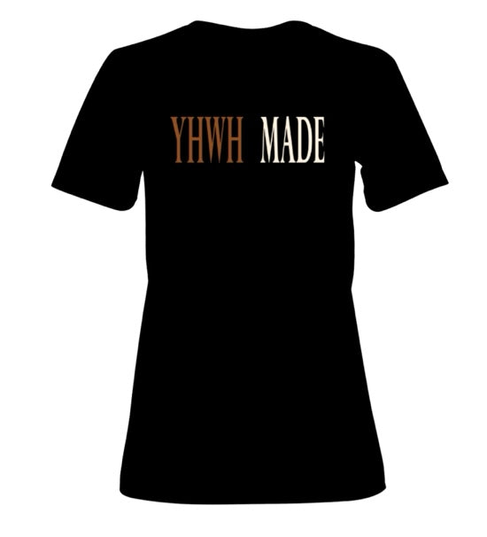 YHWH MADE (Women’s) T-Shirt