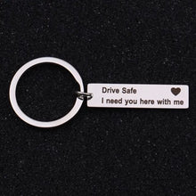 Load image into Gallery viewer, Drive Safe Keychain